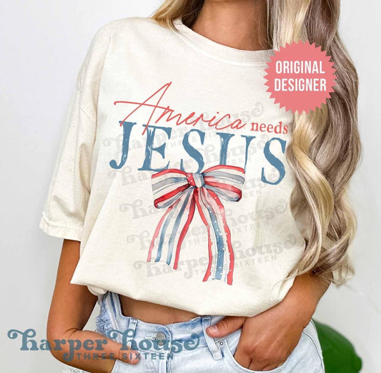 America Needs Jesus Graphic